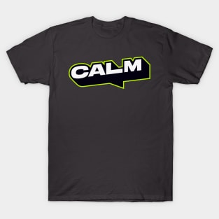 Calm T-Shirt